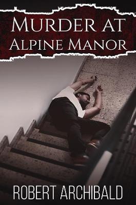 Murder at Alpine Manor