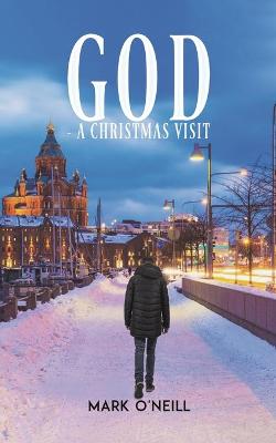 God - A Christmas Visit