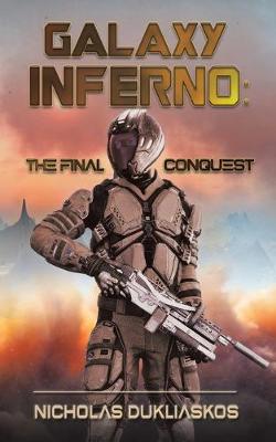 Galaxy Inferno: The Final Conquest