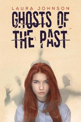 Ghosts of the Past