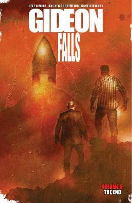Gideon Falls, Volume 6: The End (Graphic Novel)
