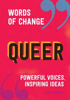 Words of Change #: Queer