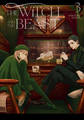 Witch and the Beast #: The Witch and the Beast Vol. 03 (Graphic Novel)