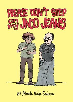 Please Don't Step On My Jnco Jeans (Graphic Novel)