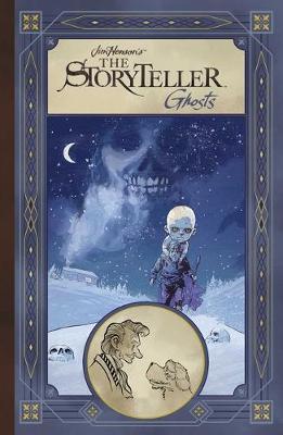 Jim Henson's The Storyteller: Ghosts (Graphic Novel)
