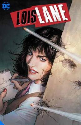Lois Lane: Enemy of the People (Graphic Novel)