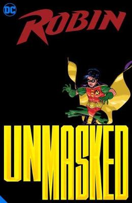 Robin: Unmasked (Graphic Novel)