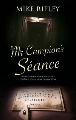 Margery Allingham's Albert Campion #07: Mr Campion's Seance