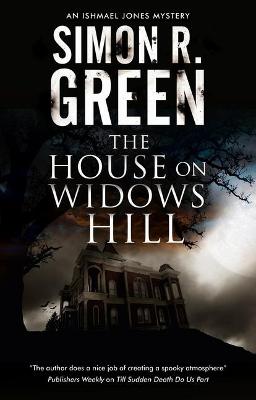 Ishmael Jones #09: The House on Widows Hill