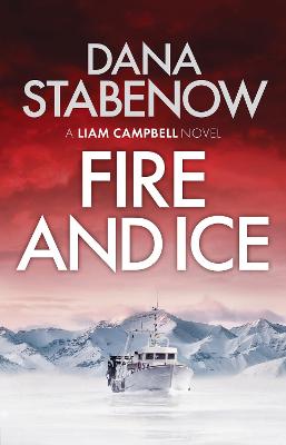 Liam Campbell #01: Fire and Ice