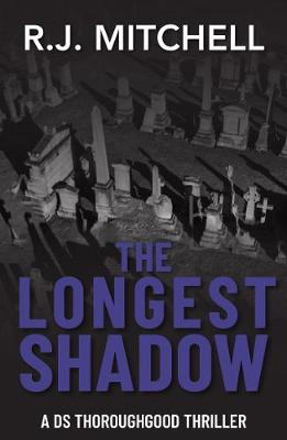 Thoroughgood #03: The Longest Shadow