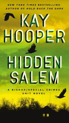 Bishop: Special Crimes Unit #19: Hidden Salem