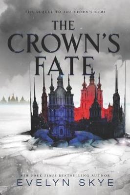 Crown's Game #02: Crown's Fate, The