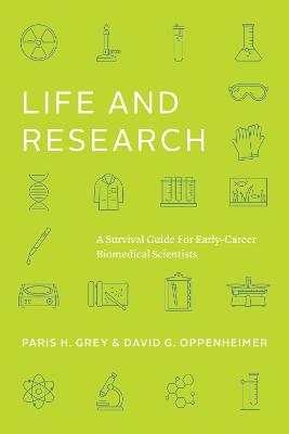 Chicago Guides to Academic Life #: Life and Research