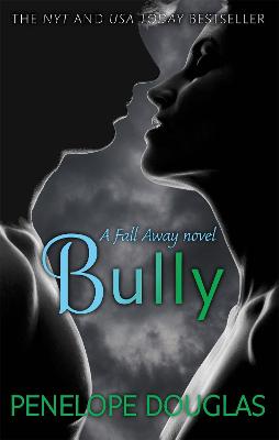 Fall Away #01: Bully