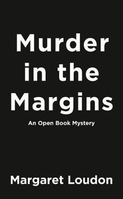Open Book Mysteries #01: Murder In The Margins