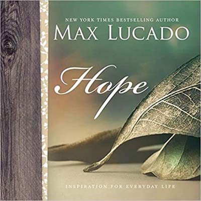 Inspiration for Everyday Life: Hope