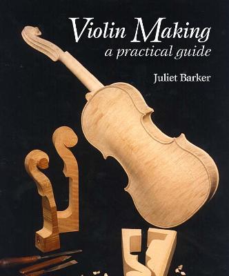 Violin Making  (2nd Edition)