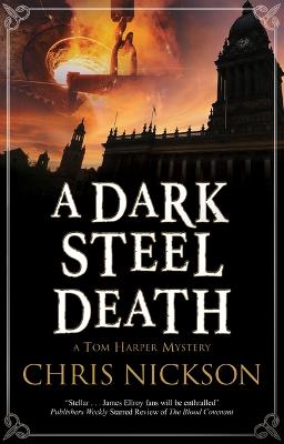 DI Tom Harper Mystery #10: A Dark Steel Death