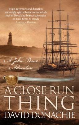 John Pearce #15: A Close Run Thing