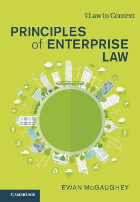 Law in Context #: Principles of Enterprise Law
