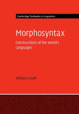 Cambridge Textbooks in Linguistics #: Morphosyntax