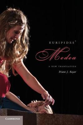 Euripides' Medea: A New Translation (Play)