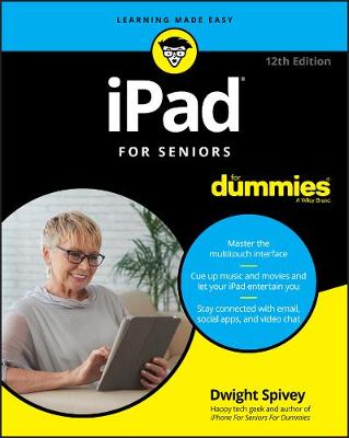 iPad For Seniors For Dummies  (12th Edition)