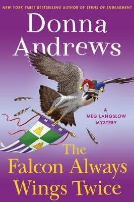 Meg Langslow #27: The Falcon Always Wings Twice