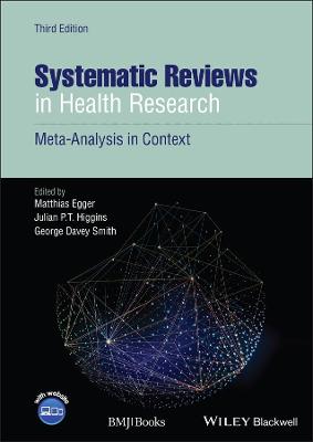 Systematic Reviews in Health Research  (3rd Edition)