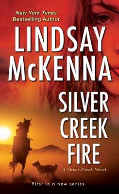 Silver Creek #01: Silver Creek Fire