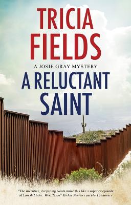 Josie Gray #07: A Reluctant Saint