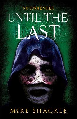 Last War Trilogy #03: Until the Last