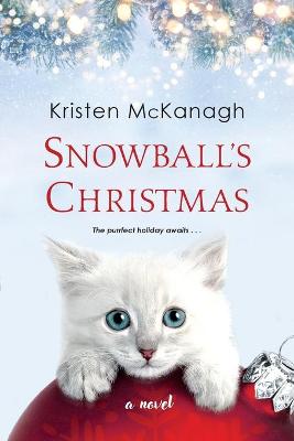 Snowball #01: Snowball's Christmas