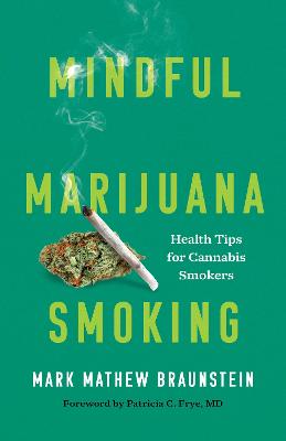 Mindful Marijuana Smoking