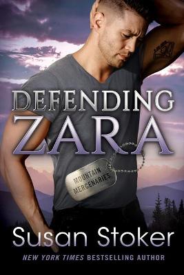 Mountain Mercenaries #06: Defending Zara