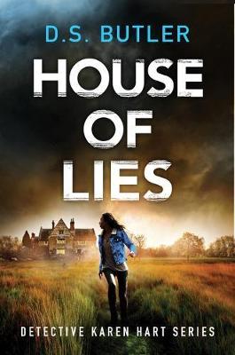 Detective Karen Hart #04: House of Lies