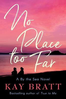 By the Sea #02: No Place Too Far