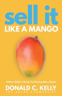 Sell It Like a Mango