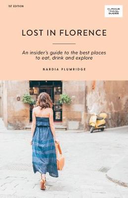 Curious Travel Guides: Lost in Florence