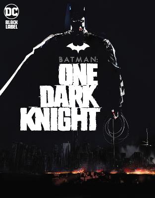 Batman: One Dark Knight (Graphic Novel)