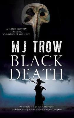 Kit Marlowe #10: Black Death
