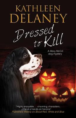 Mary McGill Canine Mystery #04: Dressed to Kill