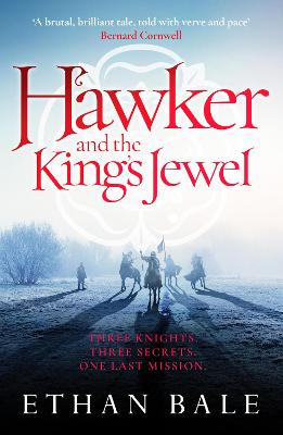 Swords of the White Rose #01: Hawker and the King's Jewel