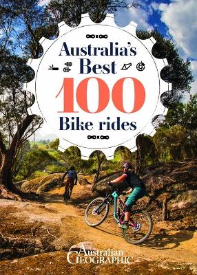 Australia's Best 100 Bike Rides