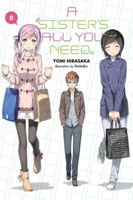 A Sister's All You Need, Vol. 8 (Light Graphic Novel)