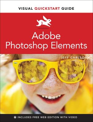 Visual QuickStart Guide #: Adobe Photoshop Elements Visual QuickStart Guide