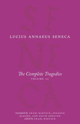 Complete Tragedies, Volume 2, The: Oedipus, Hercules Mad, Hercules on Oeta, Thyestes, Agamemnon