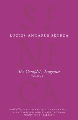 Complete Tragedies, Volume 1, The: Medea, the Phoenician Women, Phaedra, the Trojan Women, Octavia