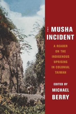 Global Chinese Culture #: The Musha Incident